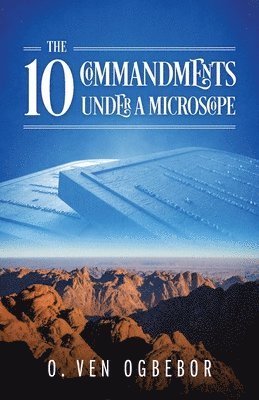 The 10 Commandments Under a Microscope 1