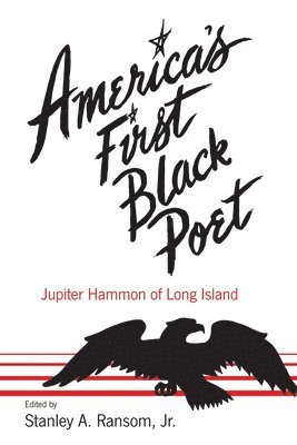 America's First Black Poet; Jupiter Hammon of Long Island 1
