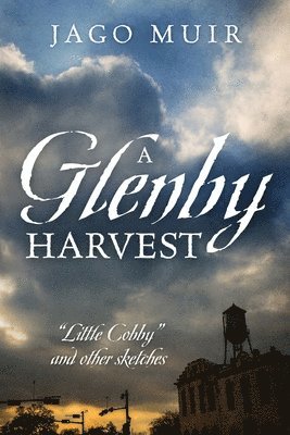 Glenby Harvest
