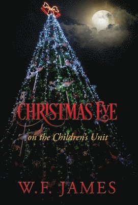 Christmas Eve on the Children's Unit 1