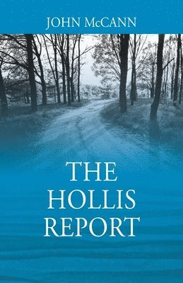 John McCann, John Mccann - Hollis Report, Häftad