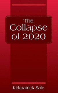 bokomslag The Collapse of 2020