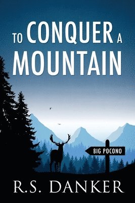 To Conquer a Mountain 1