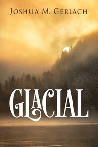 bokomslag Glacial