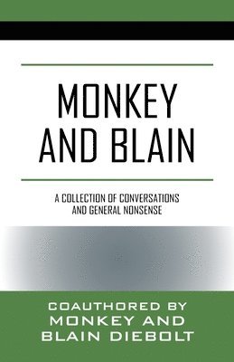 Monkey and Blain 1