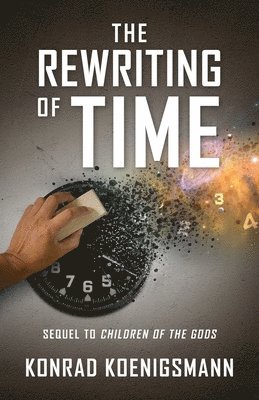 The Rewriting of Time 1