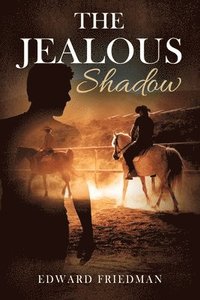 bokomslag The Jealous Shadow