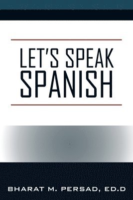 bokomslag Let's Speak Spanish