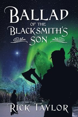 Ballad of the Blacksmith's Son 1