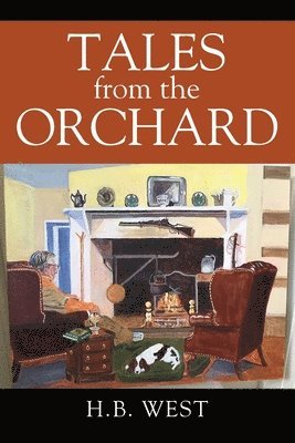 bokomslag Tales from The Orchard