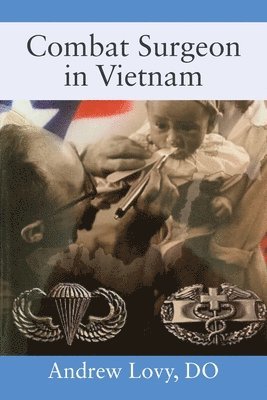 bokomslag Combat Surgeon in Vietnam