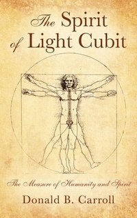 bokomslag The Spirit of Light Cubit