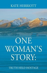 bokomslag One Woman's Story