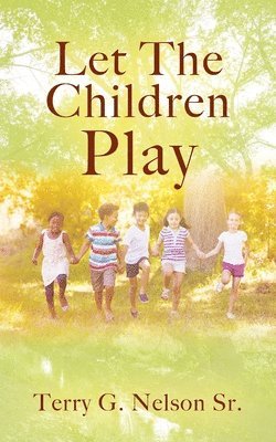 Let The Children Play 1