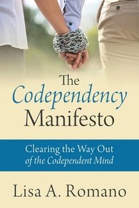 bokomslag The Codependency Manifesto