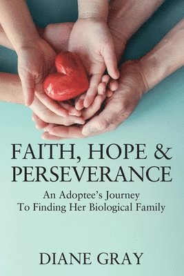 Faith, Hope & Perseverance 1