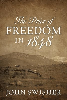 Price of Freedom in 1848 1