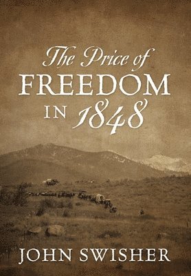 Price of Freedom in 1848 1