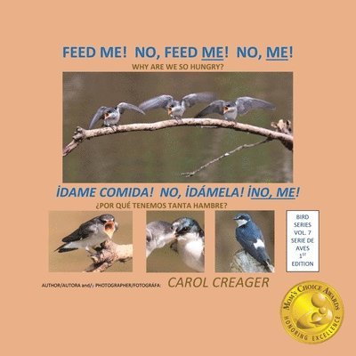 Feed Me! No, Feed Me! No, Me! 1