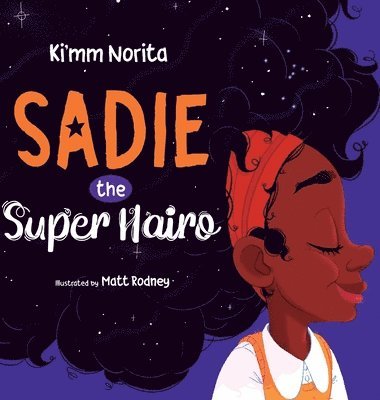 Sadie the Super Hairo 1