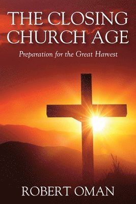 bokomslag Closing Church Age