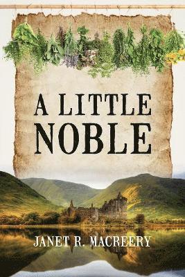 Janet R Macreery, Janet R. Macreery - Little Noble, Häftad