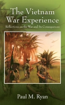 bokomslag Vietnam War Experience