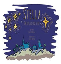 bokomslag Stella the Rejected Star