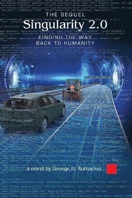 Singularity 2.0 - The Sequel