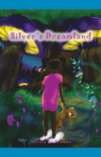bokomslag Silver's Dreamland