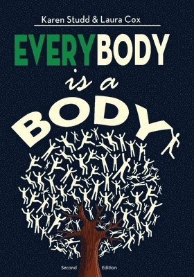 bokomslag EveryBody is a Body