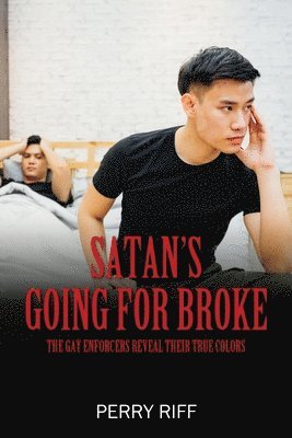 Satan's Going for Broke 1