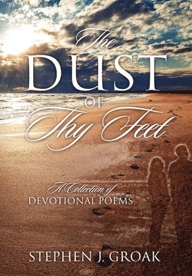 The Dust of Thy Feet 1