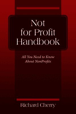 Richard Cherry - Not for Profit Handbook, Häftad