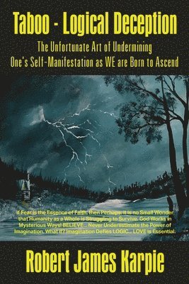 Robert James Karpie - Taboo - Logical Deception, Häftad