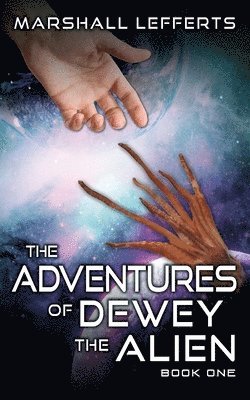 The Adventures of Dewey the Alien 1