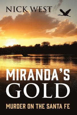 Nick West - Miranda's Gold, Häftad