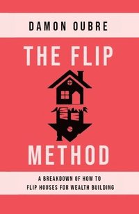 bokomslag The Flip Method