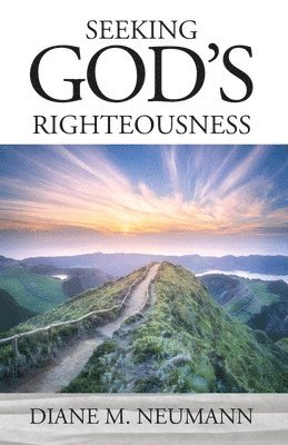 Seeking God's Righteousness 1