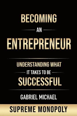 Becoming an Entrepreneur 1