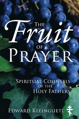 The Fruit of Prayer 1