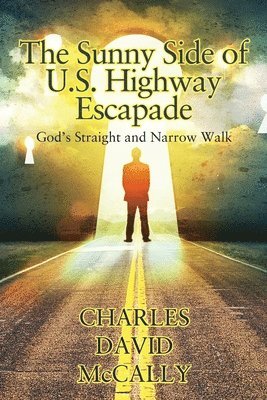 Sunny Side of U.S. Highway Escapade
