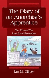 bokomslag Diary of an Anarchist's Apprentice