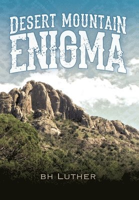 Desert Mountain Enigma 1