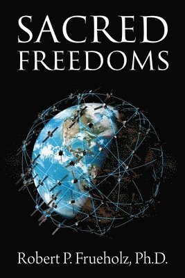 bokomslag Sacred Freedoms