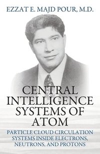 bokomslag Central Intelligence Systems of Atom