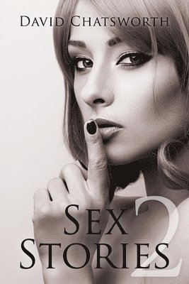 Sex Stories 2