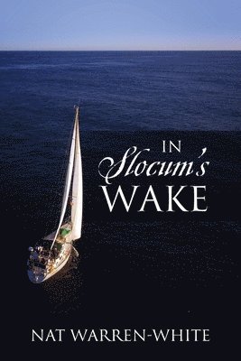 Nat Warren-White - In Slocum's Wake, Häftad
