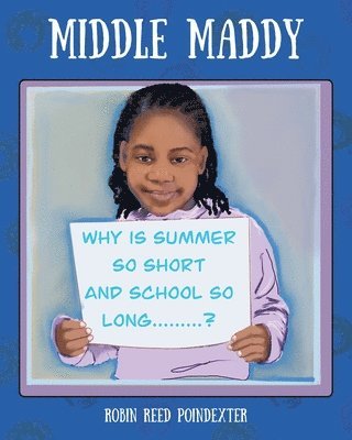 Robin Reed Poindexter - Middle Maddy, Häftad