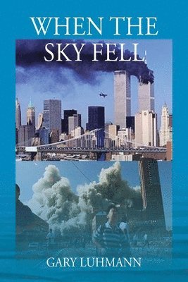 When the Sky Fell 1